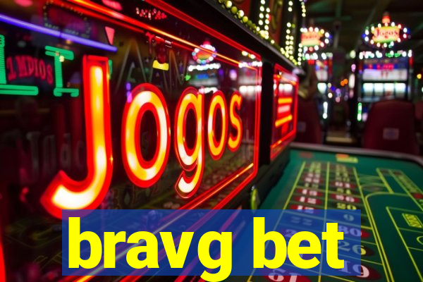 bravg bet